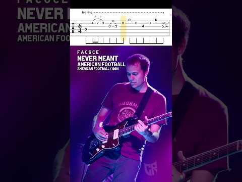 American Football Never Meant Riff Tab