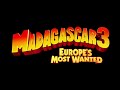 Game On/ Any Way You Want It Madagascar 3 Movie Version