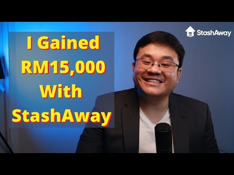 EP 22 - I Gained RM15,000 With StashAway