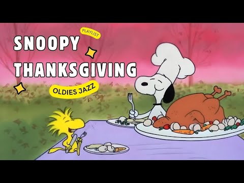 [𝗽𝗹𝗮𝘆𝗹𝗶𝘀𝘁] Autumn Gratitude Jazz 🍁 Snoopy’s Vintage Thanksgiving | Soft, Classic, Comforting