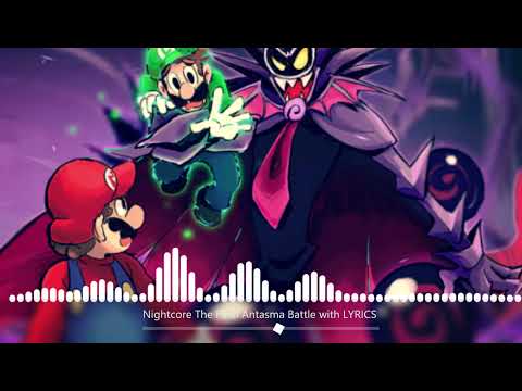 Nightcore The Final Antasma Battle with LYRICS