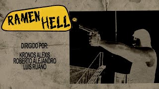 RAMEN HELL (2019) (REDUX)