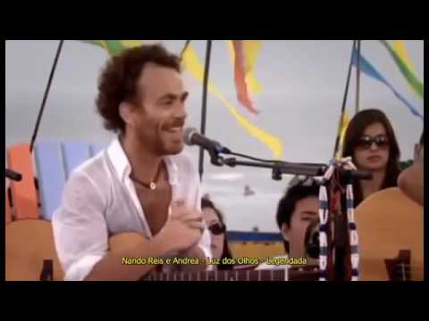 Luz dos olhos - Nando Reis e Andrea M - Legendado