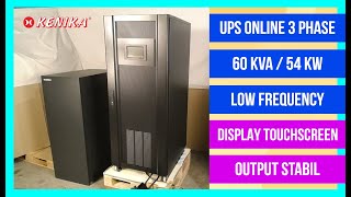 UPS Online 3 Phase Low Frequency, Display Touchscreen, Output Lebih Stabil | Kenika MS-60KVA New