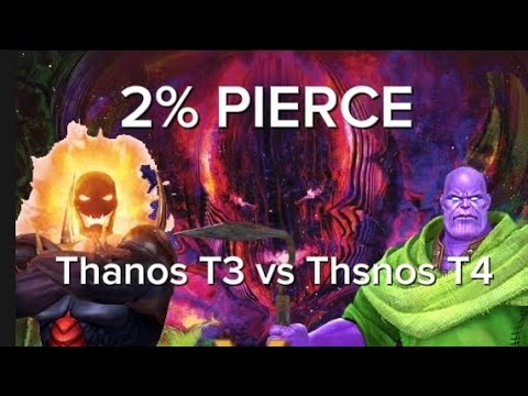 Thanos T3 Vs Thanos T4 in dormammu (2% pierce)
