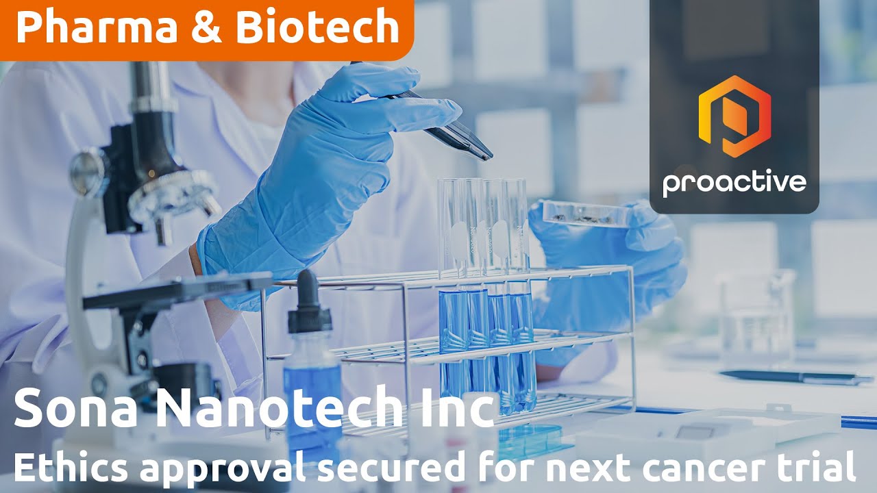 Sona Nanotech receives ethics approval for Targeted Hyperthermia cancer trial
