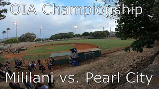 OIA Championship - Mililani vs Pearl City
