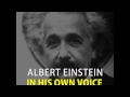 Albert Einstein In His Own Voice