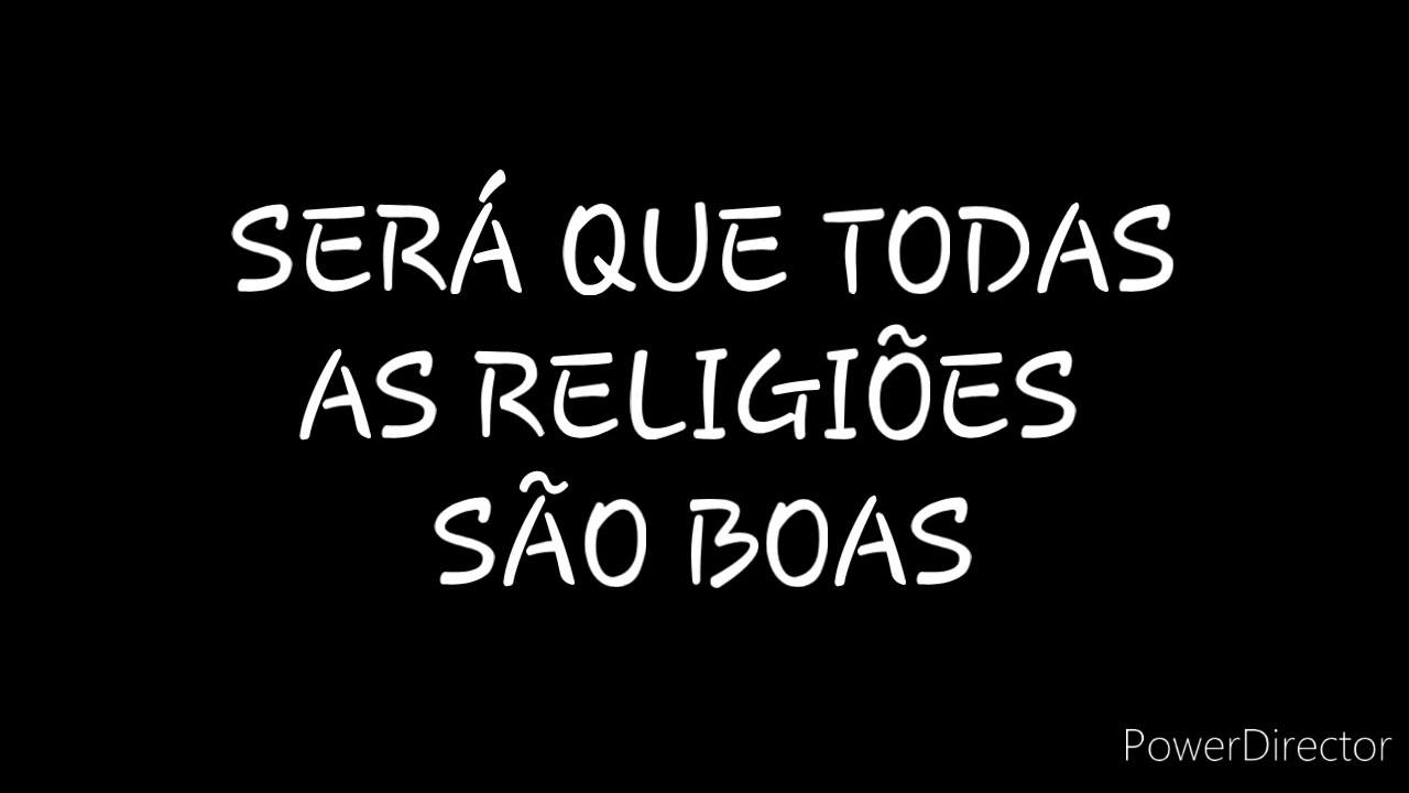 DISCURSO: SERÁ QUE TODAS AS RELIGIÕES SÃO BOAS