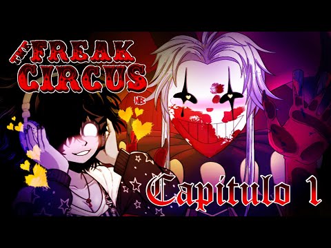 PIERROT: A VERY CUTE (and dangerous) CLOWN /// The Freak Circus /// Chapter 1 - Spanish