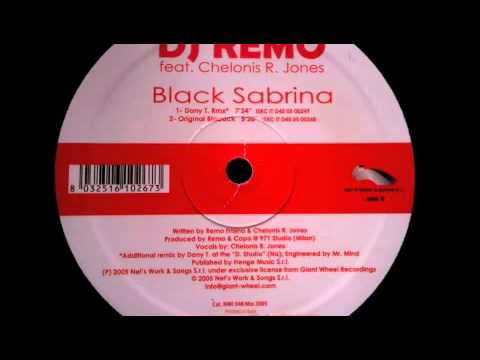 DJ Remo ft Chelonis R. Jones "Black Sabrina" - Dany T remix - Classic Electro Minimal
