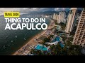 10 Best Things To Do in Acapulco, Mexico - Travel Video | World Travel