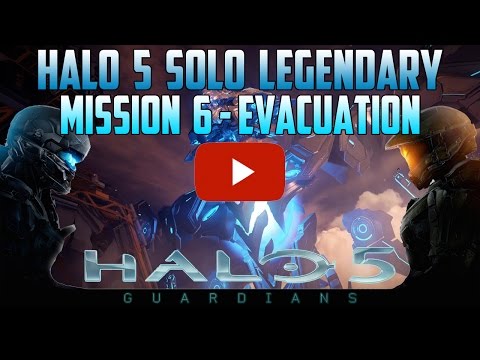 Halo 5 Guardians: Mission 6 Evacuation - Solo Legendary Walkthrough [HD 60FPS]