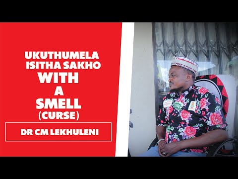Cursed With a Bad Smell - Dr CM Lekhuleni