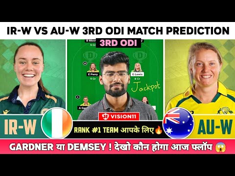 IR-W  vs AU-W Dream11, IRW vs AUW Dream11 Prediction, Ireland vs Australia ODI Dream11 Team Today