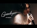 PUN - Goodbye (Live Session)