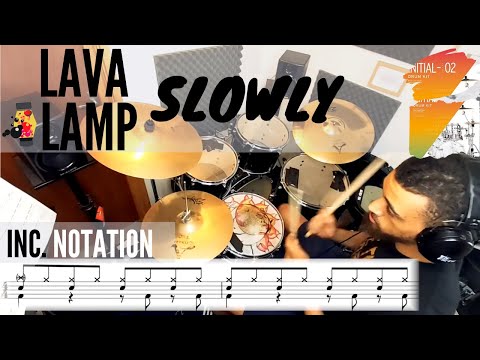 Lava Lamp - Grade 2 - Drum kit - Slower Demo