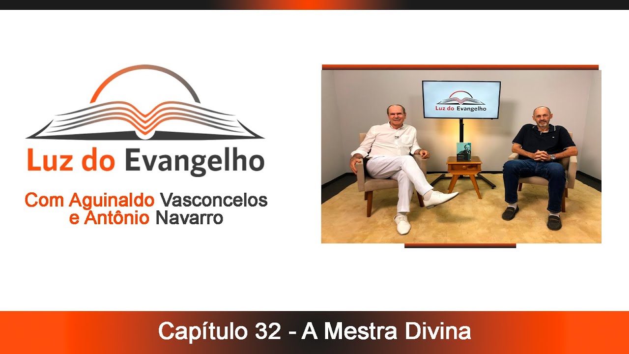  #112 - Cap. 32 - A Mestra Divina.