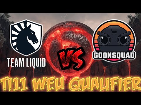 Team Liquid vs GoonSquad - Liquid too Strong TI11 WEU Qualifier.