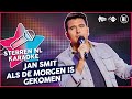 Jan Smit - Als de morgen is gekomen // Sterren NL Karaoke