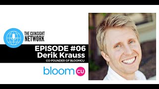 The CUInsight Network podcast: Website conversion – BloomCU (#6)