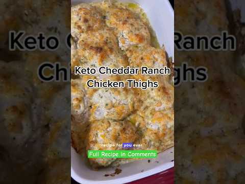 The Perfect Low-Carb Dinner Recipe: Keto Cheddar Ranch Chicken Thighs