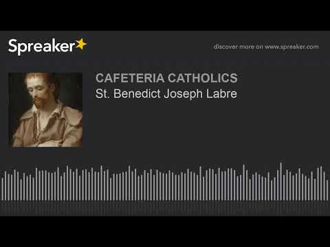 St. Benedict Joseph Labre