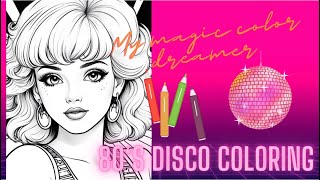 Disco 80’s coloring book, coloring tutorial , how to color with markers, coloring video