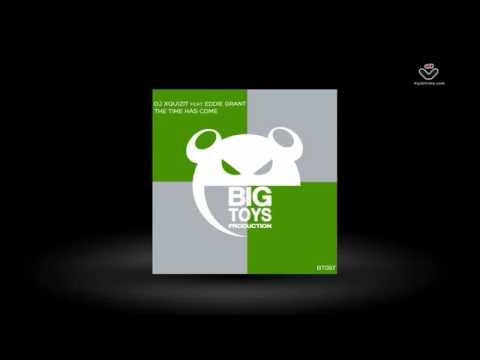 DJ Xquizit & Eddie Meyer - The Time Has Come [Big Toys Productions (Freegrant Music)