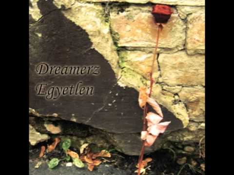 Dreamerz - Egyetlen (fight version)