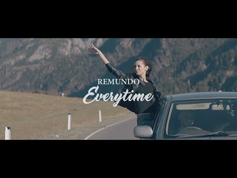 Remundo - Everytime (Official Music Video)