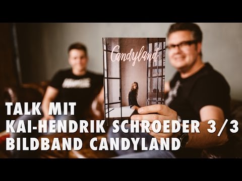 Talk mit Kai Hendrik Schroeder 3/3 - Bildband Candyland