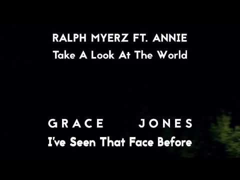 Grace Jones, Ralph Myerz & Annie Take A Look At The World (Libertango Mix)