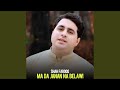 Ma Da Janan Na Belawi