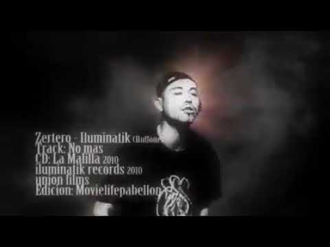 ILUMINATIK (Buffon)FT ZERTERO - NO MAS (VIDEO OFICIAL)