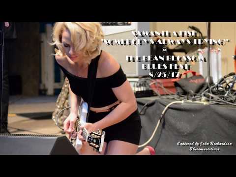 SAMANTHA FISH "SOMEBODY'S ALWAYS TRYING" @ BEAN BLOSSOM BLUES FEST 2017