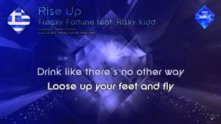 Freaky Fortune feat. Risky Kidd - &quot;Rise Up&quot; (Greece)