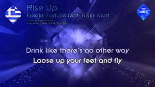 Freaky Fortune feat. Risky Kidd - &quot;Rise Up&quot; (Greece)
