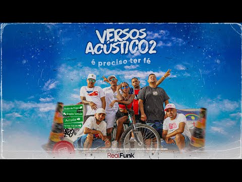 Versos Acústico #2  - É Preciso ter Fé - Real Funk - RG no Beat