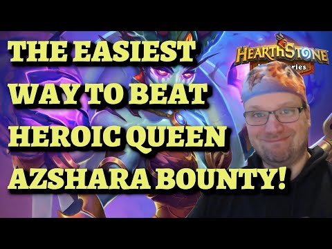 The EASIEST Way to Complete HEROIC Queen Azshara Bounty in Sunken City (Hearthstone Mercenaries)