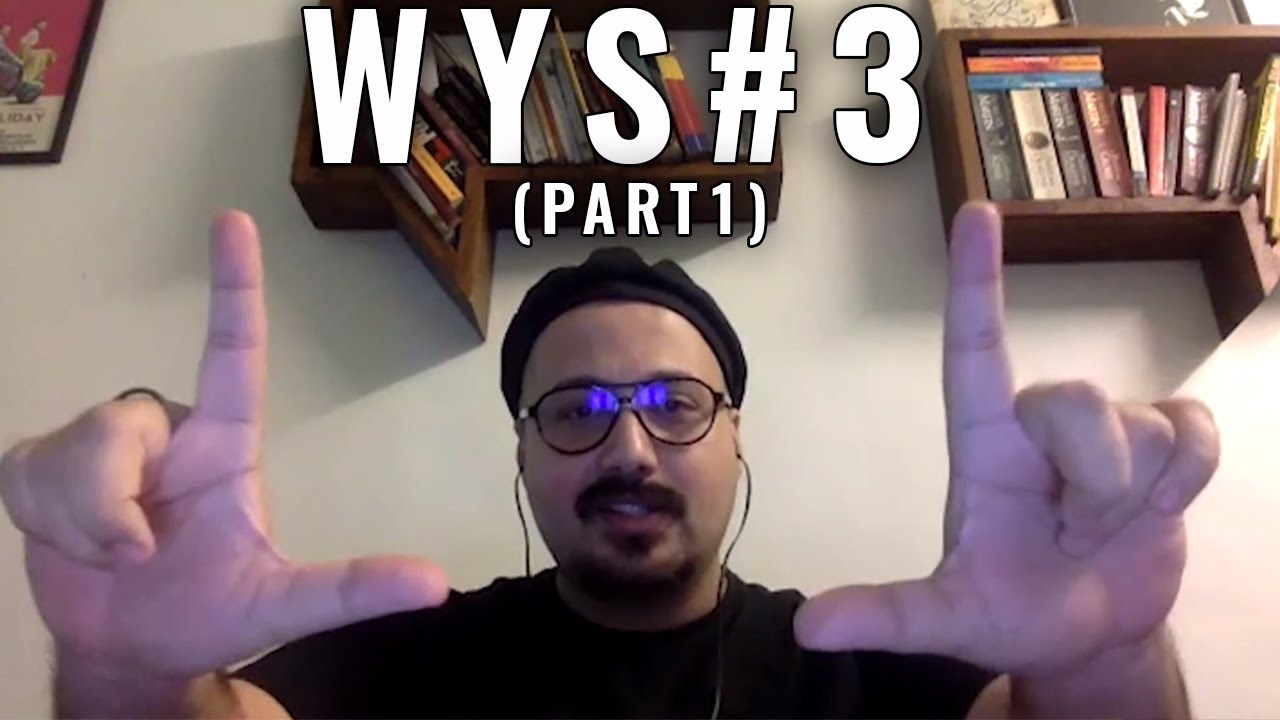 What's Your Story # 3 - Devanshu Singh (Part 1)