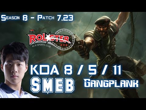 KT Smeb GANGPLANK vs KENNEN Top - Patch 7.23 KR Ranked