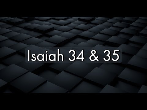 MHB 100 - Isaiah 34 & 35