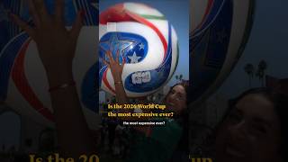 Thumbnail for Is the 2026 World Cup the most expensive ever? | FT #shorts