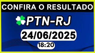 RESULTADO JB - PTN-RJ e LOOK-GO 18:20 | 24/06/2025