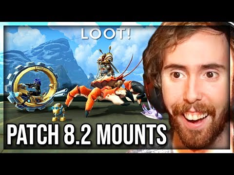 Asmongold Goes Over All The New Mounts In Patch 8.2 Rise Of Azshara - World of Warcraft