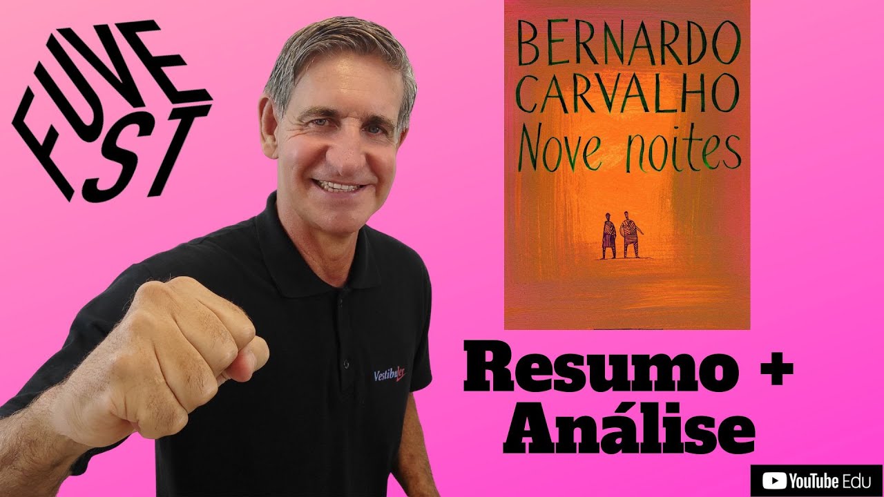 NOVE NOITES - FUVEST - resumo e análise