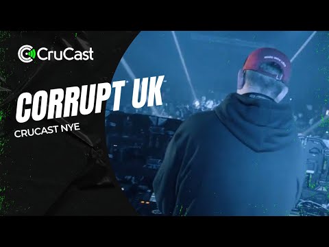 Crucast NYE - Corrupt UK
