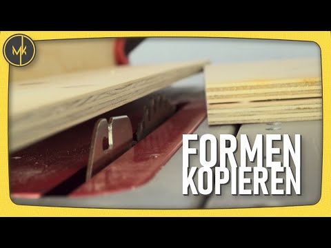 Formen kopieren auf Tischkreissäge und Frästisch - Einfacher Kopieranschlag