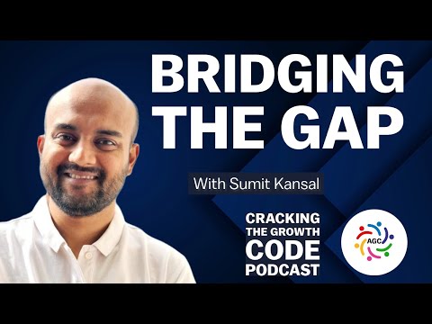 Cracking The Growth Code Podcast Episode 2 with Sumit Kansal